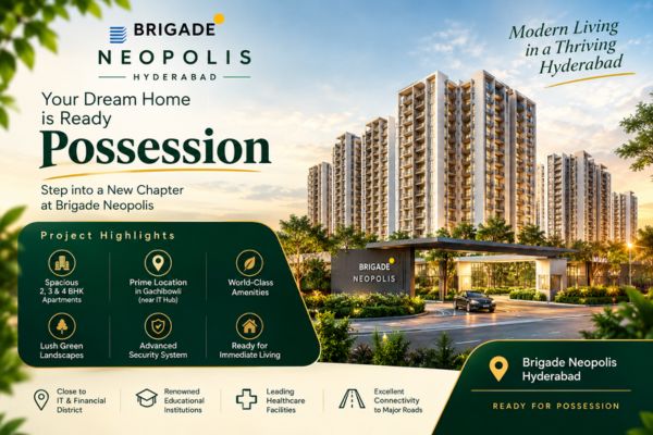 Brigade Neopolis Hyderabad possession date and handover process